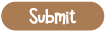 Submit