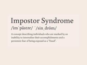 Defining Imposter Syndrome